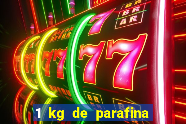 1 kg de parafina faz quantas velas de 150ml